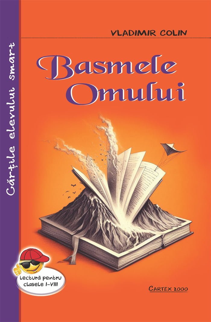 Basmele omului, de Vladimir Colin - Publisol.ro