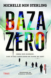 Baza zero, de Michelle Min Sterling - Publisol.ro