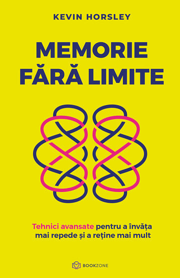 Memorie fara limite, de Kevin Horsley