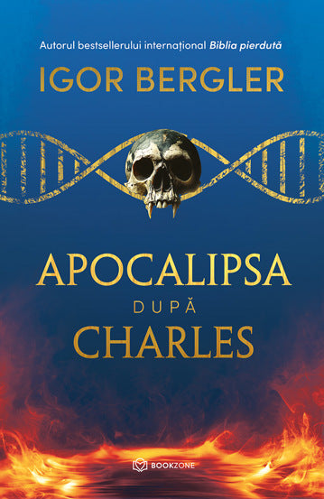 Apocalipsa dupa Charles, de Igor Bergler