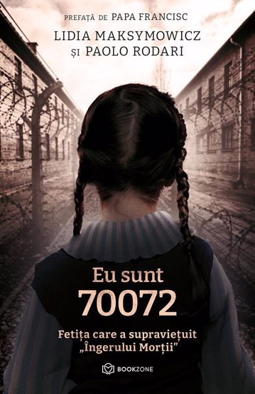 Eu sunt 70072, de Lidia Maksymowicz, Paolo Rodari