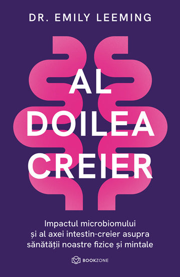 Al doilea creier, de Dr. Emily Leeming