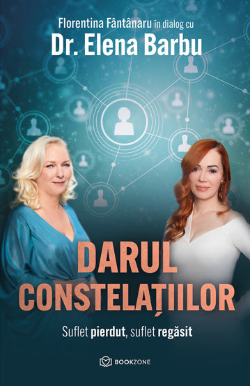 Darul constelatiilor, de Florentina Fântânaru, Elena Barbu