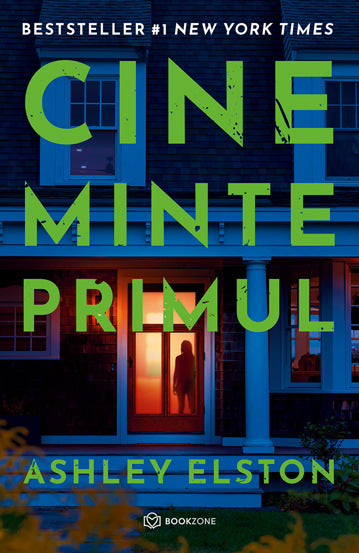 Cine minte primul, de Ashley Elston