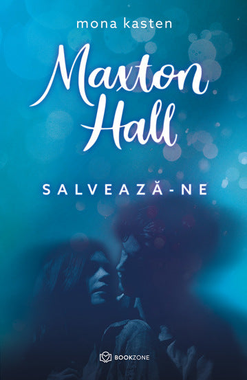 Maxton Hall - Salveaza-ne, de Mona Kasten