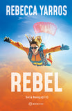 Rebel, de Rebecca Yarros