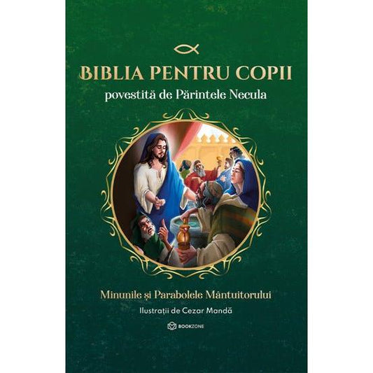 Biblia pentru copii povestita de Parintele Necula Vol. II, de Parintele Necula - Publisol.ro
