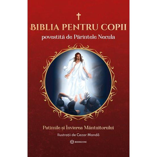 Biblia pentru copii povestita de Parintele Necula Vol. III, de Parintele Necula - Publisol.ro