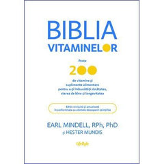 Biblia vitaminelor, de Earl Mindell, Hester Mundis - Publisol.ro