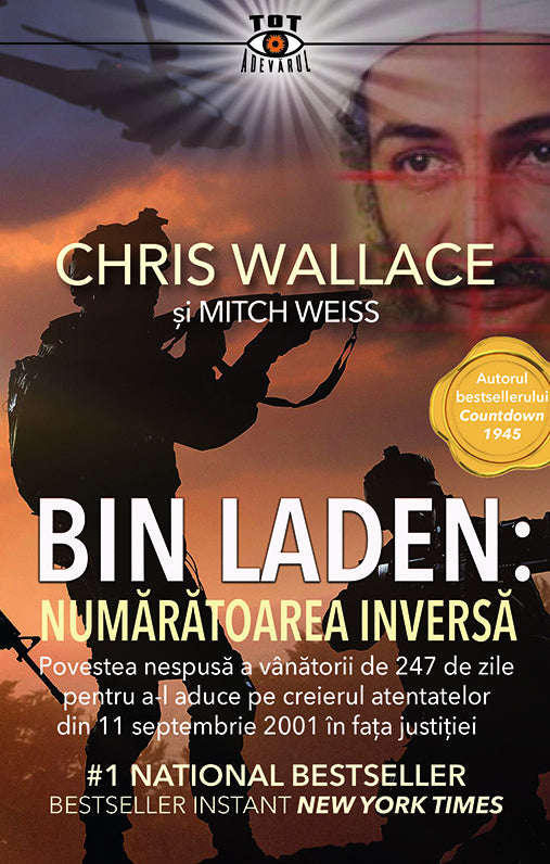 Bin Laden: Numaratoarea Inversa, de Chris Wallace & Mitch Weiss