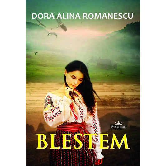 Blestem, de Dora Alina Romanescu - Publisol.ro