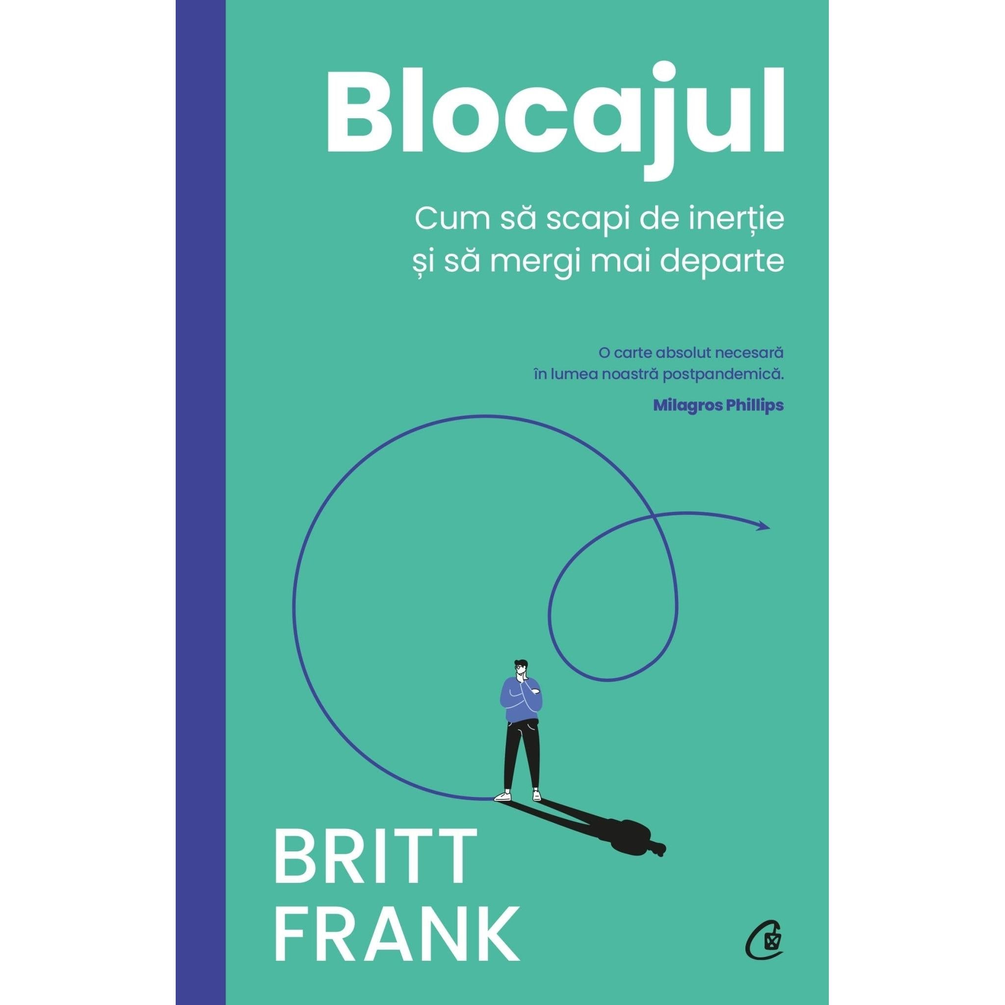 Blocajul, de Britt Frank - Publisol.ro