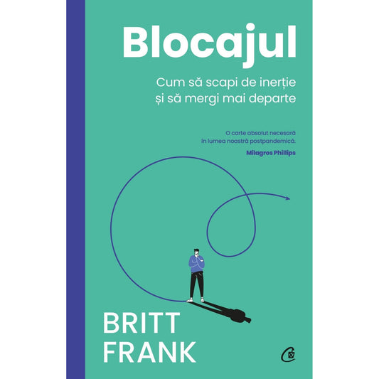 Blocajul, de Britt Frank - Publisol.ro