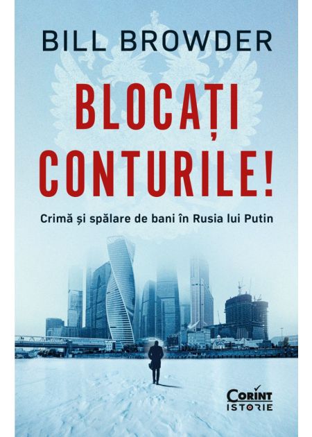 Blocați conturile! Crimă și spălare de bani în Rusia lui Putin - Publisol.ro