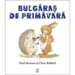 Bulgăraș de primăvară, de Paul Stewart - Publisol.ro