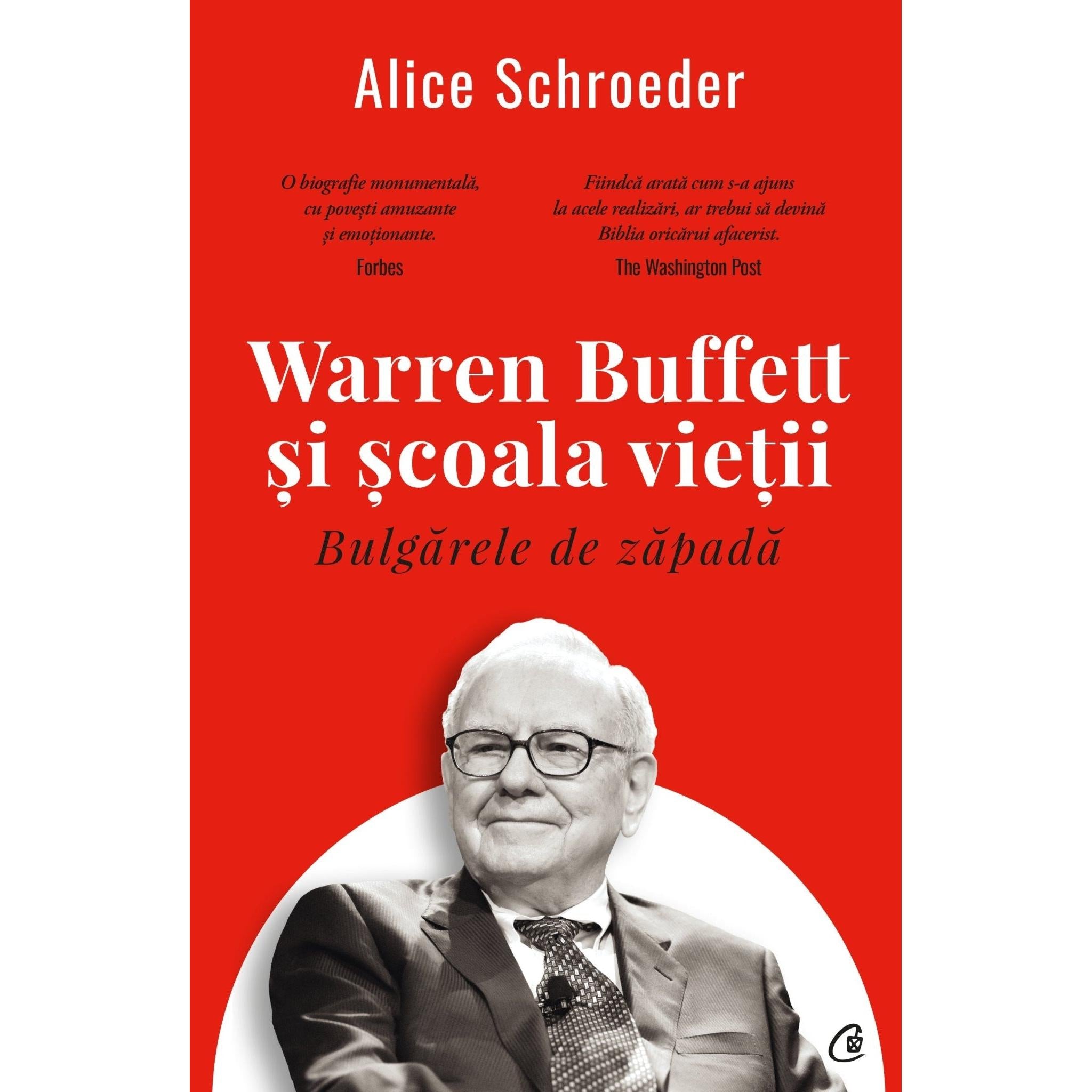 Bulgarele de zapada, de Alice Schroeder - Publisol.ro