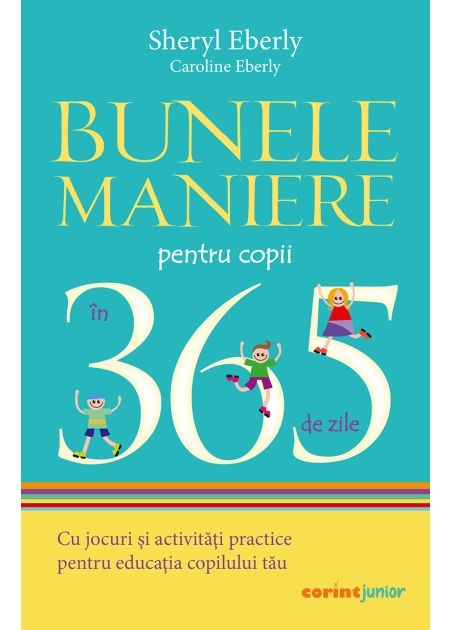 Bunele maniere pentru copii în 365 de zile - Publisol.ro