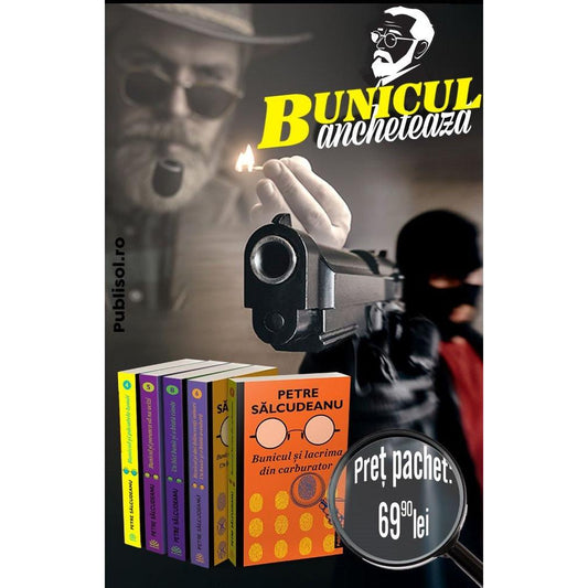 Bunicul ancheteaza - Pachet 5 Carti, de Petre Salcudeanu - Publisol.ro