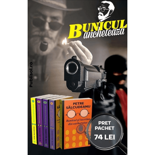 Bunicul ancheteaza - Pachet 5 Carti, de Petre Salcudeanu - Publisol.ro