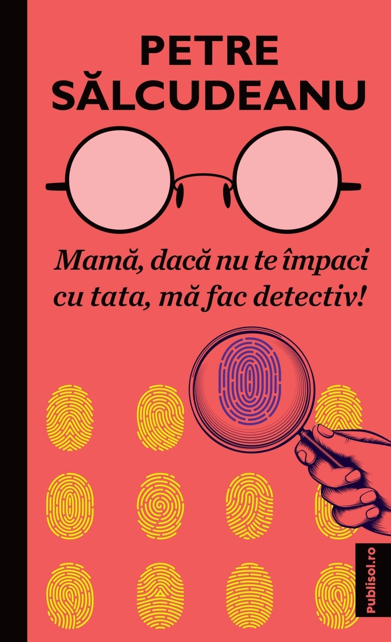 Bunicul: Detectiv Fara Varsta - Pachet 5 Carti - Petre Salcudeanu - Publisol.ro