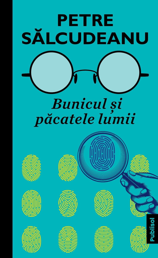 Bunicul si pacatele lumii - Ed. digitala - PDF - Publisol.ro
