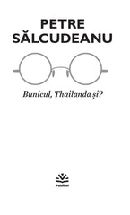 Bunicul, Thailanda si? Ed. digitala - PDF - Publisol.ro