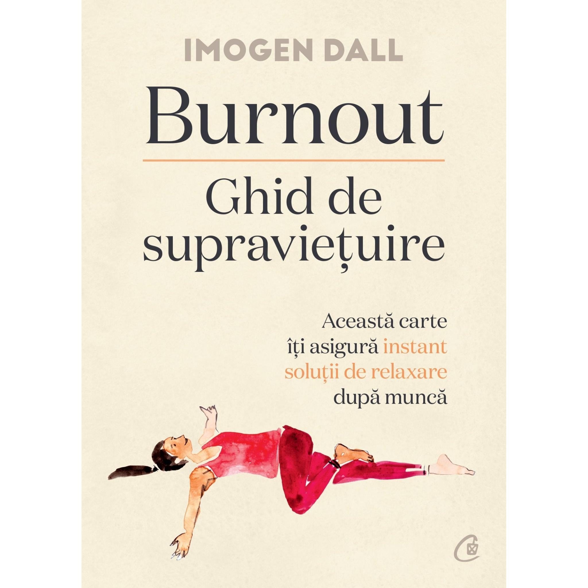 Burnout, de Imogen Dall - Publisol.ro