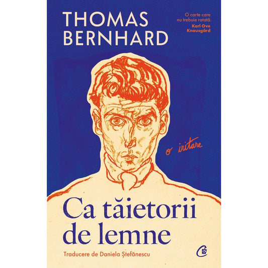 Ca taietorii de lemne, de Thomas Bernhard - Publisol.ro