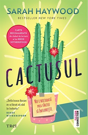 Cactusul, de Sarah Haywood - Publisol.ro