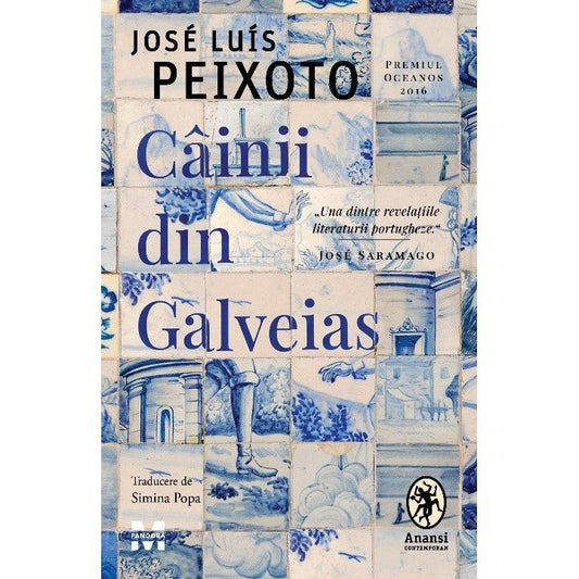 Cainii din Galveias, de Jose Louís Peixoto