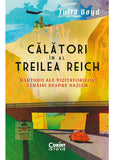 Călători în al Treilea Reich. Mărturii ale vizitatorilor străini despre nazism - Publisol.ro