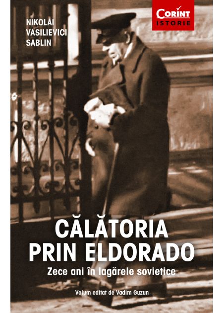 Călătoria prin Eldorado - Publisol.ro