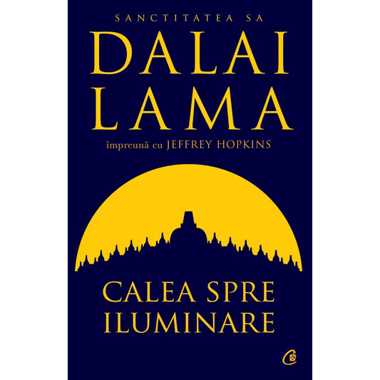 Calea spre iluminare, de Dalai Lama, Jeffrey Hopkins - Publisol.ro