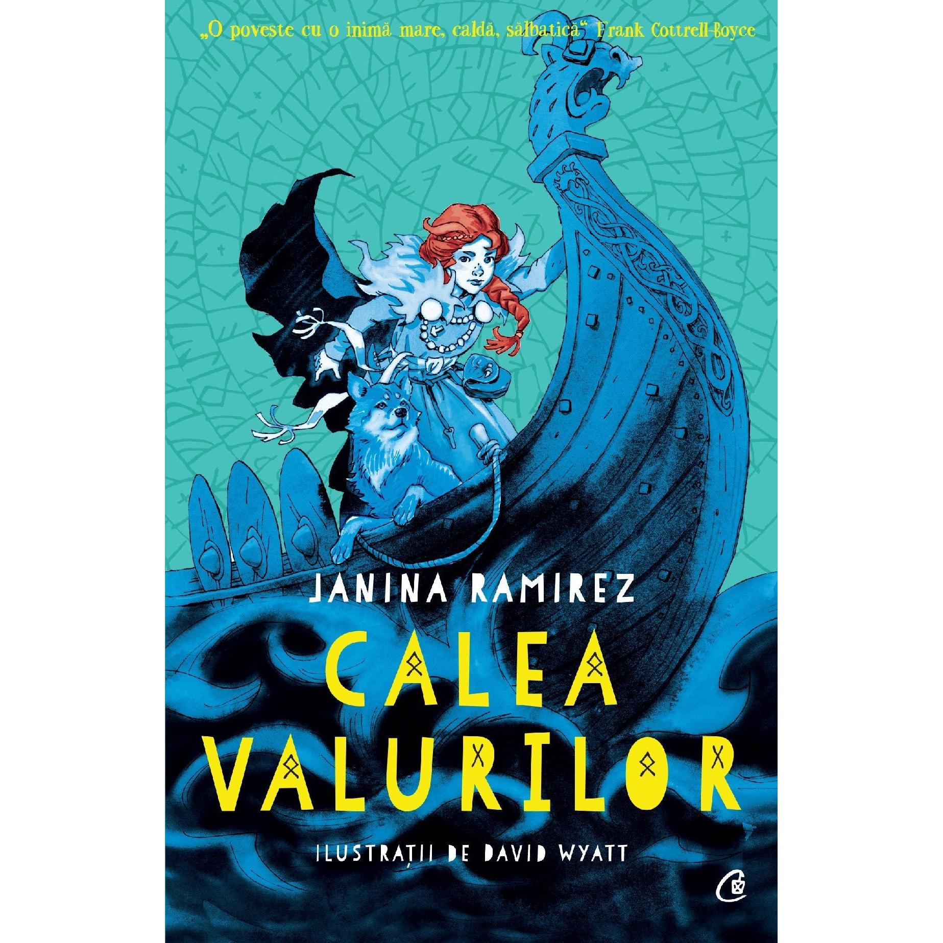 Calea valurilor, de Janina Ramirez, David Wyatt - Publisol.ro