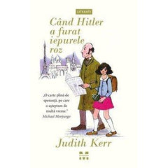 Când Hitler a furat iepurele roz, de Judith Kerr - Publisol.ro