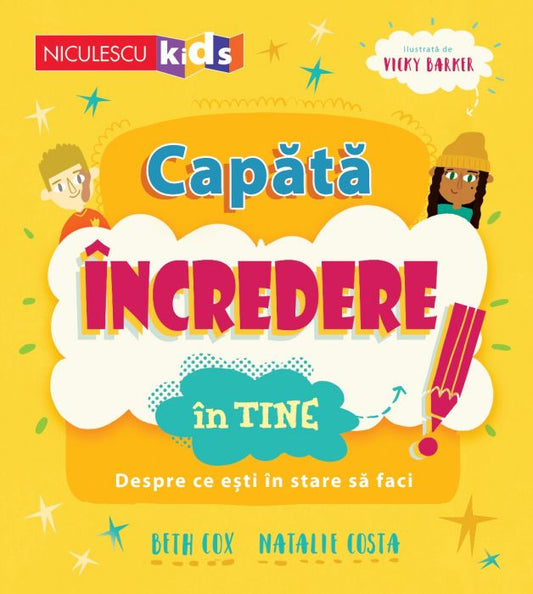 Capata incredere in tine! Despre ce esti in stare sa faci, de Beth Cox, Natalie Costa - Publisol.ro