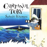 Căpitanul Toby, de Satoshi Kitamura - Publisol.ro