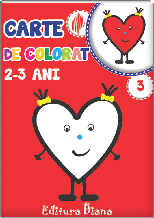 Carte de colorat 2-3 ani (volumul 3), de Editura Diana