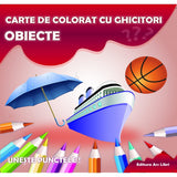 Carte de colorat cu ghicitori. Obiecte, de Colectiv Ars Libri