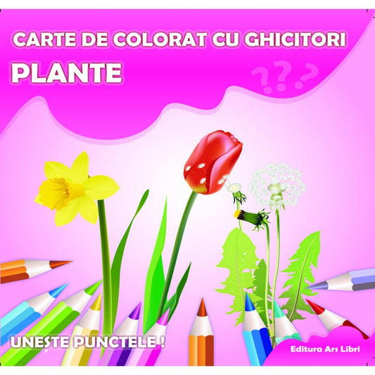 Carte de colorat cu ghicitori. Plante, de Colectiv Ars Libri