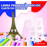 Carte de colorat. Limba franceza prin joc, de Colectiv Ars Libri
