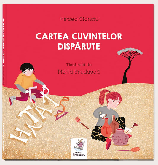 Cartea cuvintelor dispărute, de Mircea Stanciu - Publisol.ro