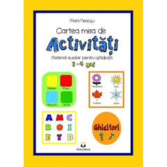 Cartea mea de activitati 3 - 4 ani, de Mara Neacsu - Publisol.ro