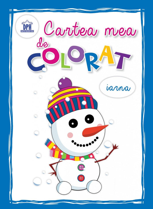 Cartea mea de colorat - Iarna, de Didactica Publishing House - Publisol.ro