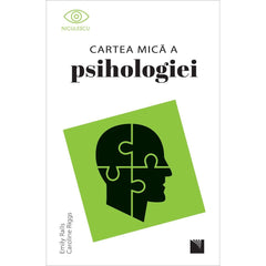 Cartea mica a psihologiei, de Emily Ralls, Caroline Riggs - Publisol.ro