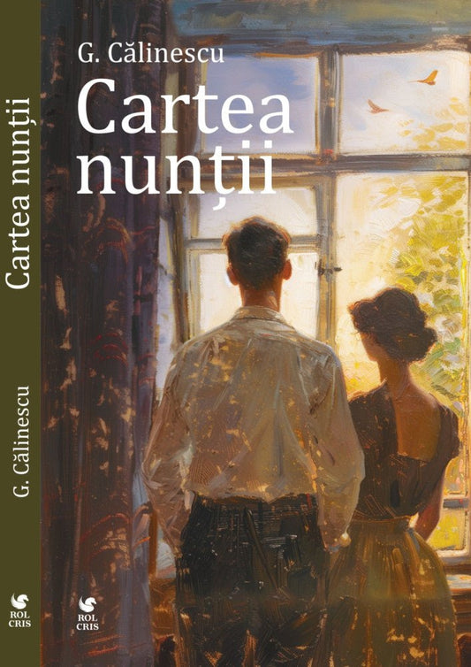 Cartea nuntii, de G. Calinescu - Publisol.ro