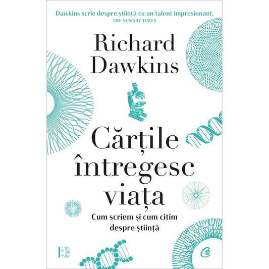 Cartile Intregesc viata, de Richard Dawkins - Publisol.ro