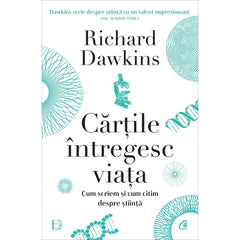 Cartile Intregesc viata, de Richard Dawkins - Publisol.ro
