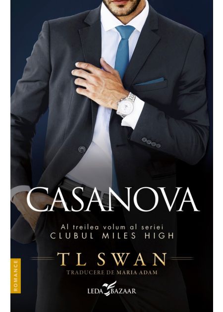 Casanova (vol.3 din seria Clubul Miles High) - Publisol.ro