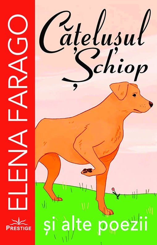 Catelusul Schiop, de Elena Farago - Publisol.ro